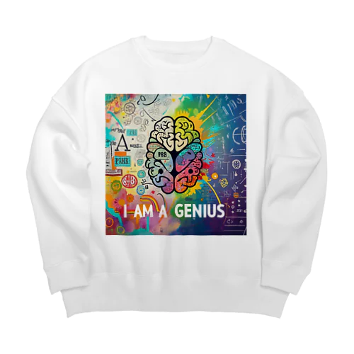 I am a genius Big Crew Neck Sweatshirt