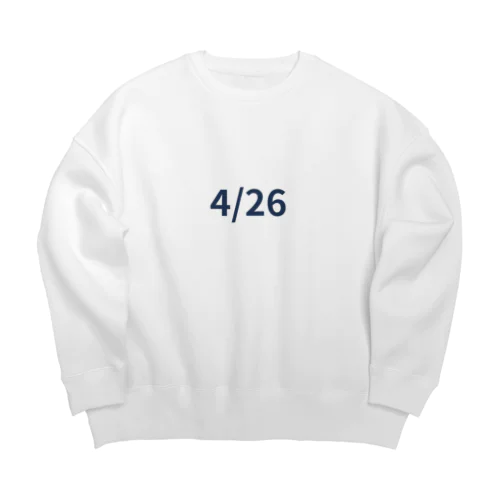 日付グッズ4/26バージョン Big Crew Neck Sweatshirt