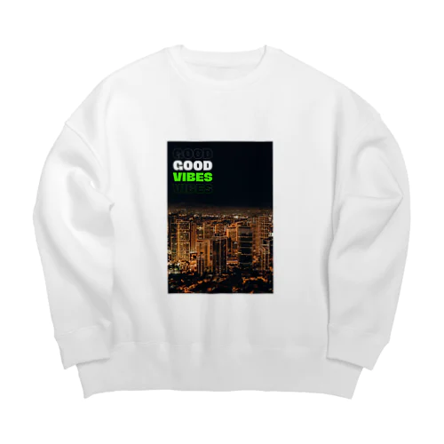 Good Vibes Big Crew Neck Sweatshirt