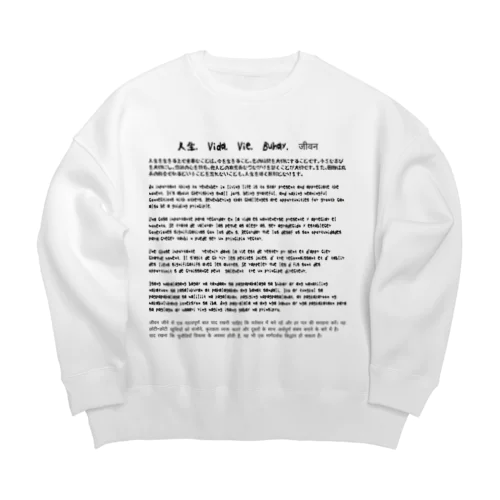 人生　life Big Crew Neck Sweatshirt