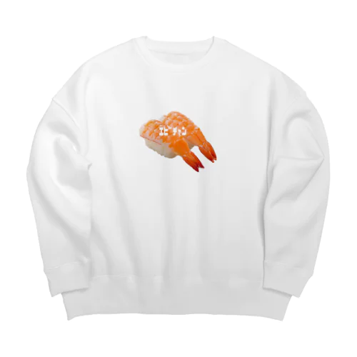 ｴﾋﾞﾁｬﾝ Big Crew Neck Sweatshirt