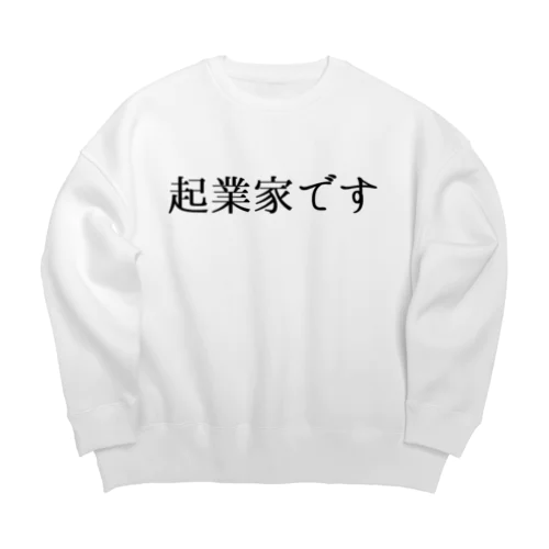 起業家です。 Big Crew Neck Sweatshirt