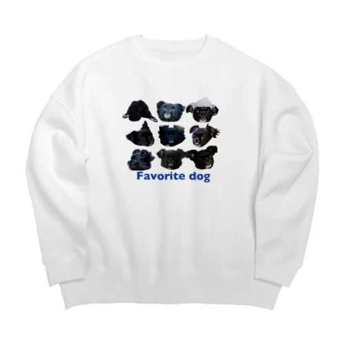 my favorite dog Big Crew Neck Sweatshirt