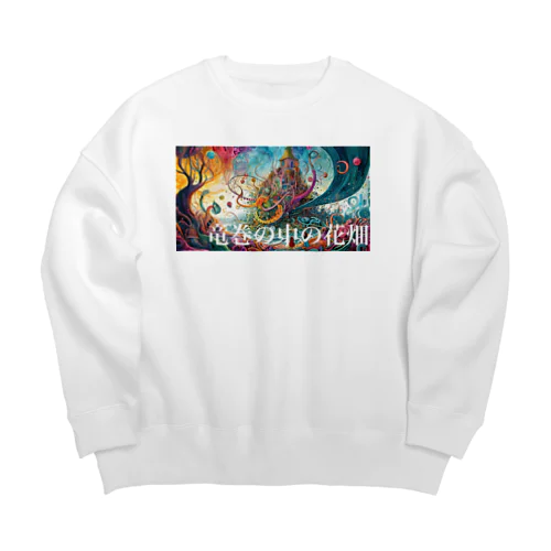 日本の言葉集　竜巻の中の花畑 Big Crew Neck Sweatshirt