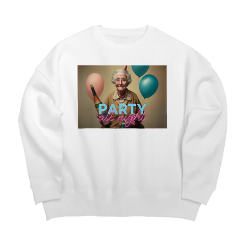 世界のお婆ちゃん 〜PARTY ALL NIGHT〜 Big Crew Neck Sweatshirt