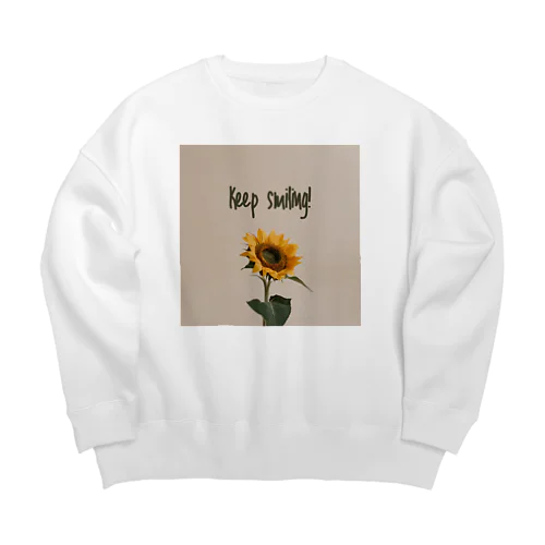 Keep smiling  Big Crew Neck Sweatshirt