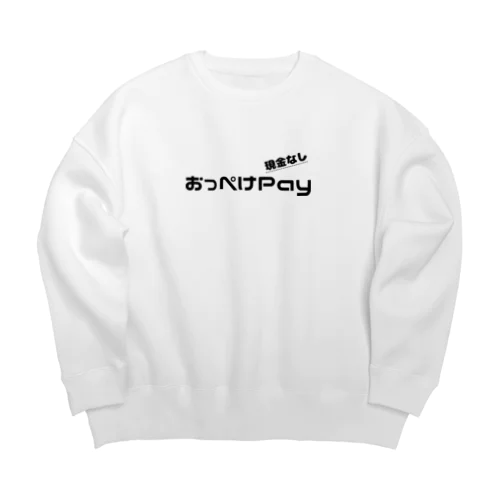 【おっぺけPay】 Big Crew Neck Sweatshirt