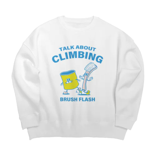 TALK ABOUT CLIMBING Big Crew Neck Sweatshirt