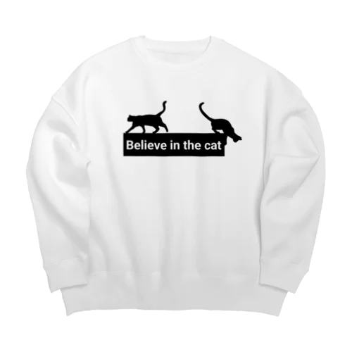 Believe in the cat -ネコを信じよ- Big Crew Neck Sweatshirt