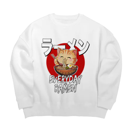 毎日ラーメン猫ちゃん Big Crew Neck Sweatshirt
