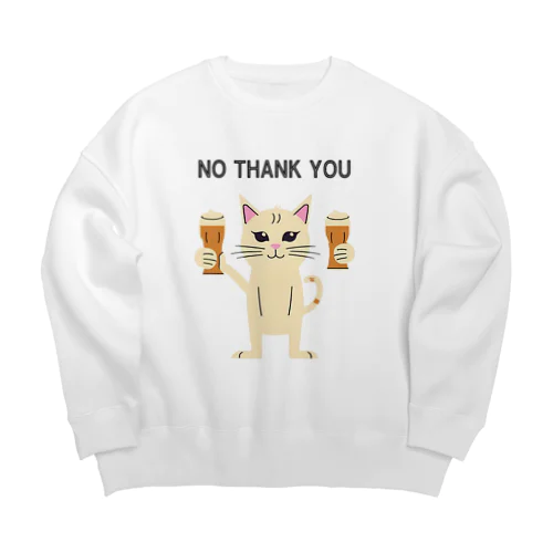 ノーサンキューねこ Big Crew Neck Sweatshirt