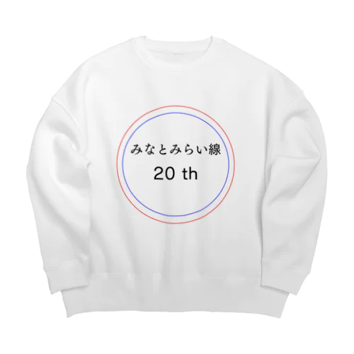 今年でみなとみらい線20周年 Big Crew Neck Sweatshirt