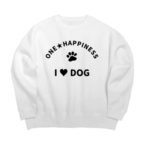 I LOVE DOG　ONEHAPPINESS Big Crew Neck Sweatshirt