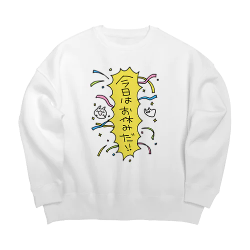 今日は休み Big Crew Neck Sweatshirt