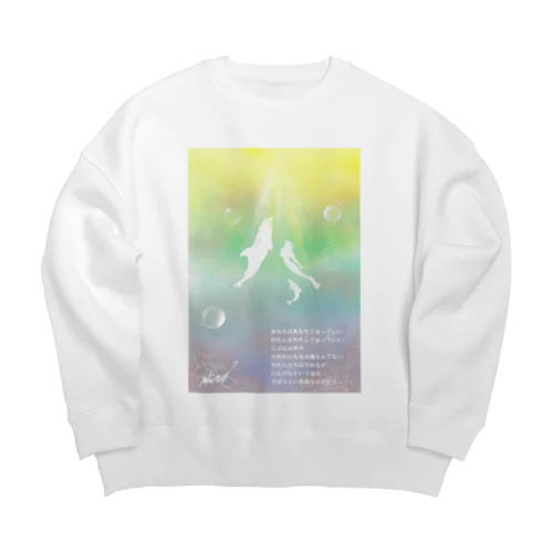 あなたであっていい・・・ Big Crew Neck Sweatshirt