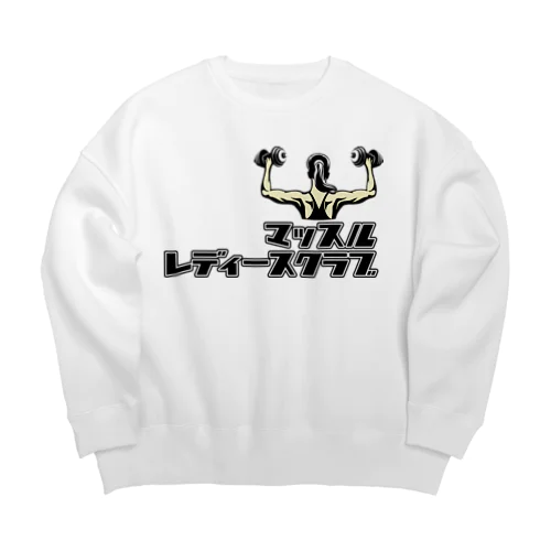 マッスルレディースクラブ Big Crew Neck Sweatshirt