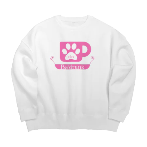 Ba'drunk for Girls ロゴ Big Crew Neck Sweatshirt