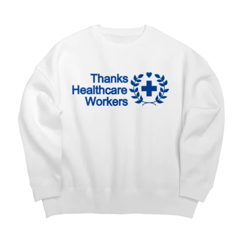 Thanks Healthcare Workers Big Crew Neck Sweatshirt