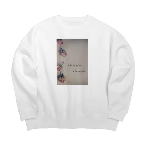 薔薇のドライフラワー Big Crew Neck Sweatshirt