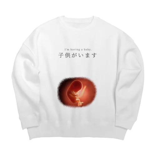 子供がいます Big Crew Neck Sweatshirt