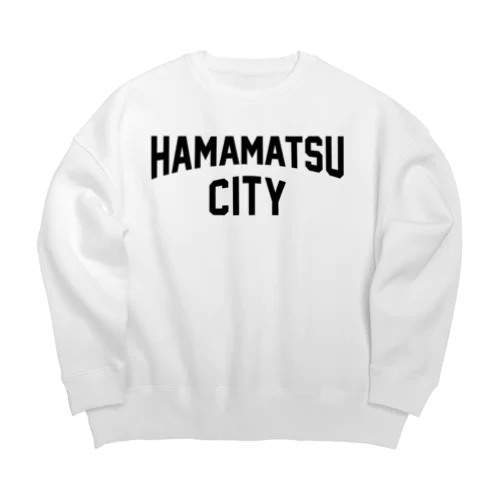 hamamatsu CITY　浜松ファッション　アイテム Big Crew Neck Sweatshirt