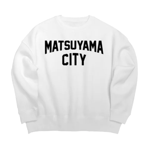 matsuyama city　松山ファッション　アイテム Big Crew Neck Sweatshirt
