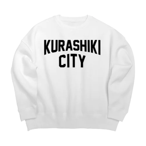 kurashiki city　倉敷ファッション　アイテム Big Crew Neck Sweatshirt