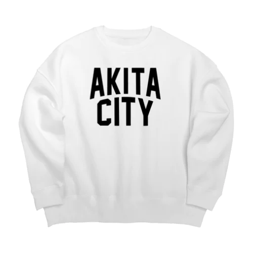 akita city　秋田ファッション　アイテム Big Crew Neck Sweatshirt