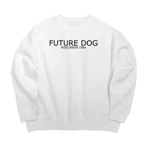 FUTURE DOG 1984 in Wisconsin Big Crew Neck Sweatshirt