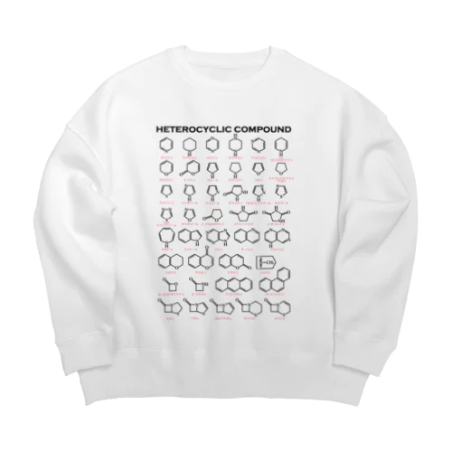 複素環＋カナ名(有機化学) Big Crew Neck Sweatshirt