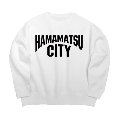 浜松　HAMAMATSU　ハママツシティ Big Crew Neck Sweatshirt