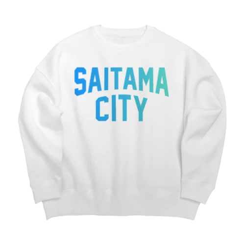 さいたま市 SAITAMA CITY Big Crew Neck Sweatshirt