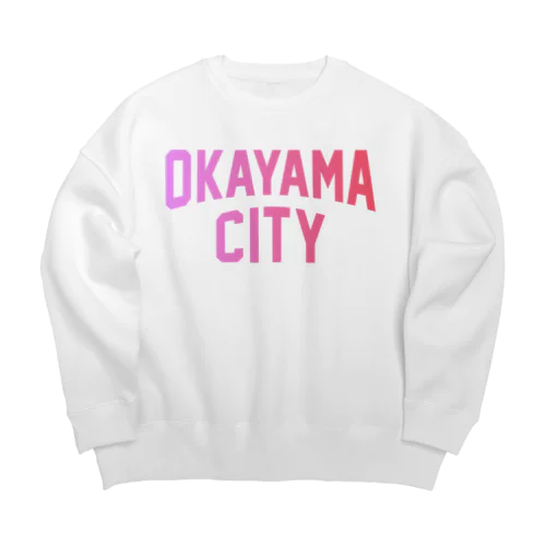 岡山市 OKAYAMA CITY ビッグシルエットスウェット