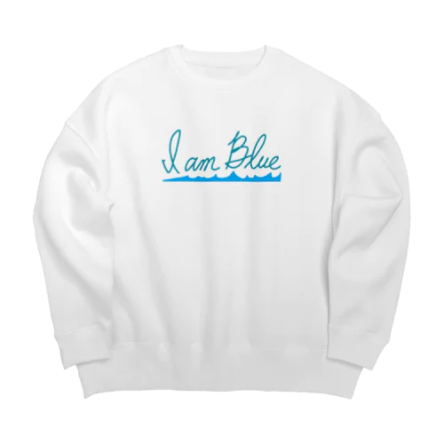 I am blue Big Crew Neck Sweatshirt