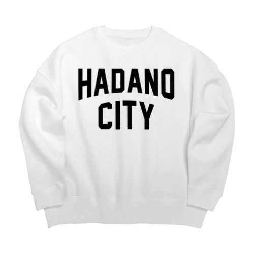 秦野市 HADANO CITY ビッグシルエットスウェット