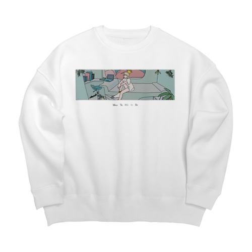 Where The Wild Us Are Big Crew Neck Sweatshirt