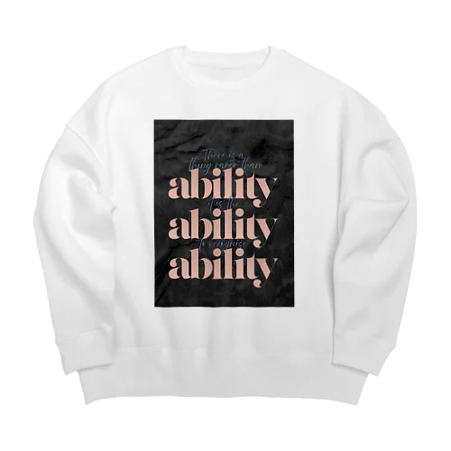 ability Big Crew Neck Sweatshirt