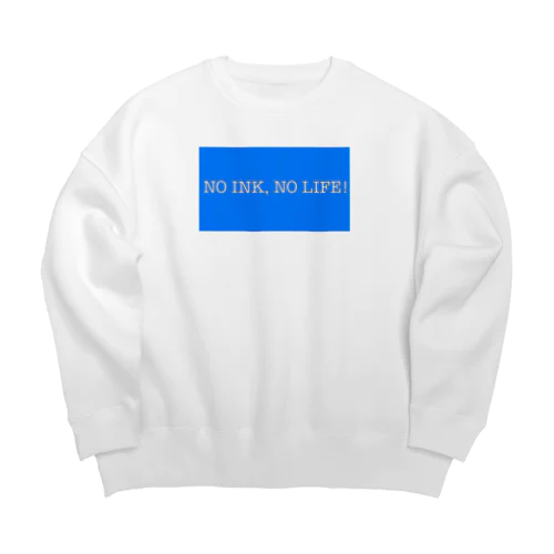 NO INK, NO LIFE! Big Crew Neck Sweatshirt