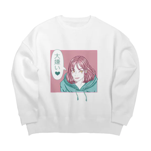 「大嫌い♡」 Big Crew Neck Sweatshirt