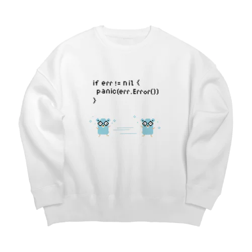 Don’t Panic! Big Crew Neck Sweatshirt