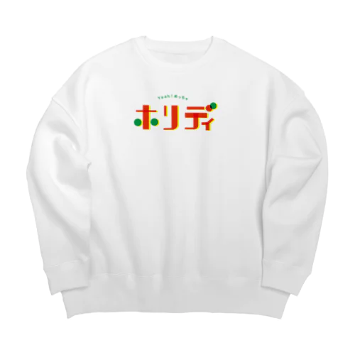 めっちゃホリディ Big Crew Neck Sweatshirt