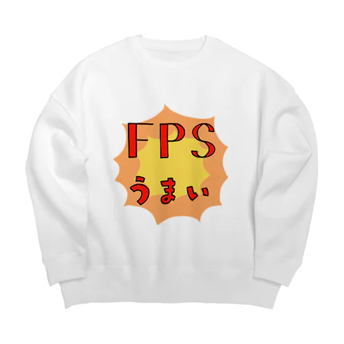 FPSうまい人専用 Big Crew Neck Sweatshirt