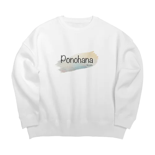 Ponohana Big Crew Neck Sweatshirt