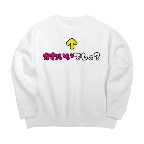 自己主張するかわいい子 Big Crew Neck Sweatshirt