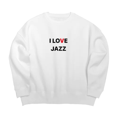 I LOVE JAZZ Big Crew Neck Sweatshirt