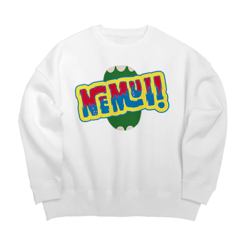 モンスター級に眠い！ B Big Crew Neck Sweatshirt