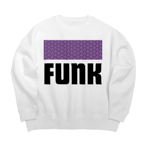 CLASSIC FUNK BOX。 type.B ビッグシルエットスウェット