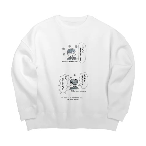 権威の気まぐれ--褒め言葉は無責任 Big Crew Neck Sweatshirt