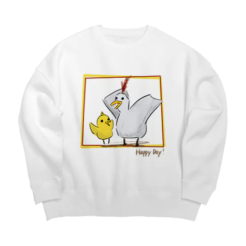 Happy Day!(にわとりとひよこ) Big Crew Neck Sweatshirt