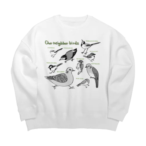 そこらへんのとりたち Big Crew Neck Sweatshirt